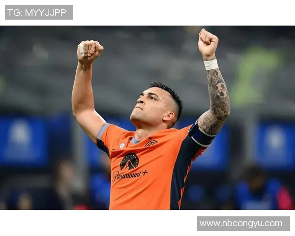 劳塔罗:从天才少年到足球巨星的辉煌成长之路与未来展望 劳塔罗:从天才少年到足球巨星的辉煌成长之路与未来展望